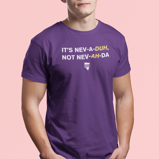Nev-a-DUH T-Shirt